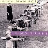 Download 10,000 Maniacs Don't Talk sheet music and printable PDF music notes