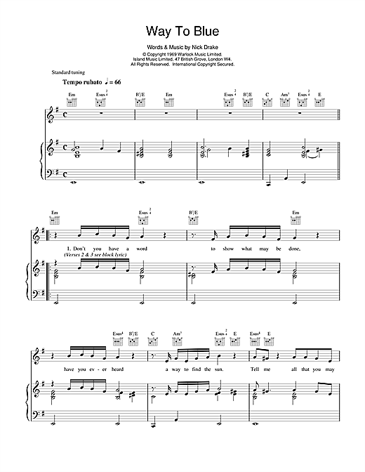 Preview Nick Drake Way To Blue Rock sheet music, notes and chords for Piano, Vocal & Guitar (Right-Hand Melody), SKU: 14751 sheet music, piano notes, chords, guitar tabs, score, transpose, transcribe, how to play, guide, download, learn, tutorial, progression, song, artist, awards, billboard, mtv, vh1, tour, single, album, release