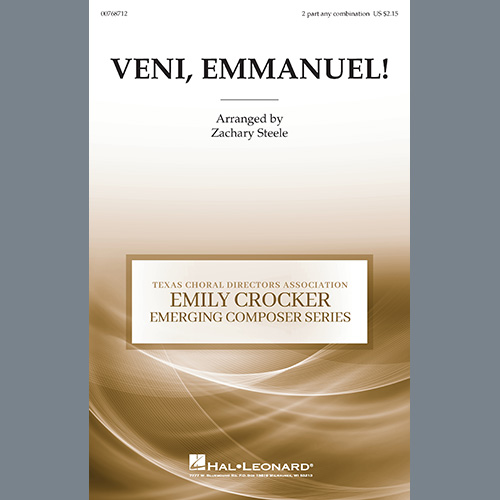 15th Century French Melody, Veni, Emmanuel! (arr. Zachary Steele), 2-Part Choir