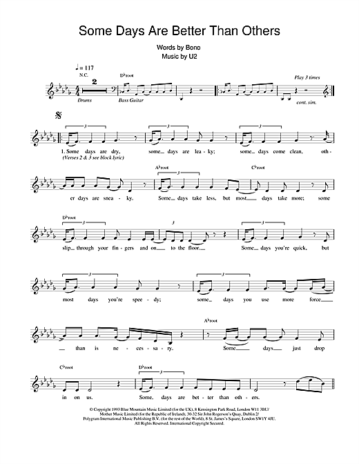 Preview U2 Some Days Are Better Than Others Rock sheet music, notes and chords for Melody Line, Lyrics & Chords, SKU: 18626 sheet music, piano notes, chords, guitar tabs, score, transpose, transcribe, how to play, guide, download, learn, tutorial, progression, song, artist, awards, billboard, mtv, vh1, tour, single, album, release