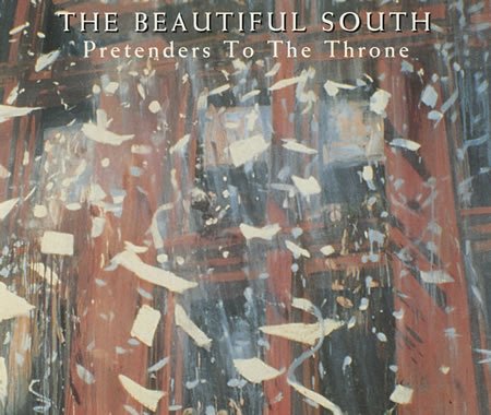 The Beautiful South The Beautiful South, Pretenders To The Throne, Piano, Vocal & Guitar