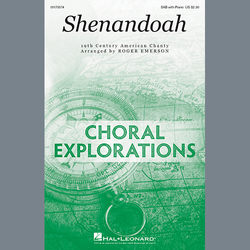 19th Century American Chanty, Shenandoah (arr. Roger Emerson), SAB Choir