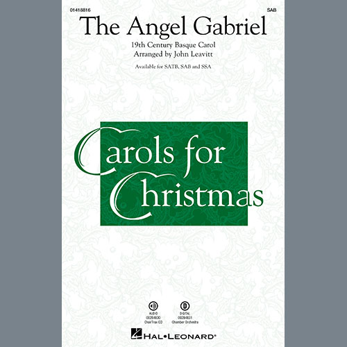 19th Century Basque Carol, The Angel Gabriel (arr. John Leavitt), SAB Choir