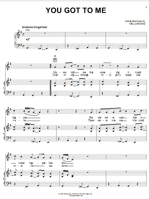 Preview Neil Diamond You Got To Me Pop sheet music, notes and chords for Piano, Vocal & Guitar (Right-Hand Melody), SKU: 23353 sheet music, piano notes, chords, guitar tabs, score, transpose, transcribe, how to play, guide, download, learn, tutorial, progression, song, artist, awards, billboard, mtv, vh1, tour, single, album, release
