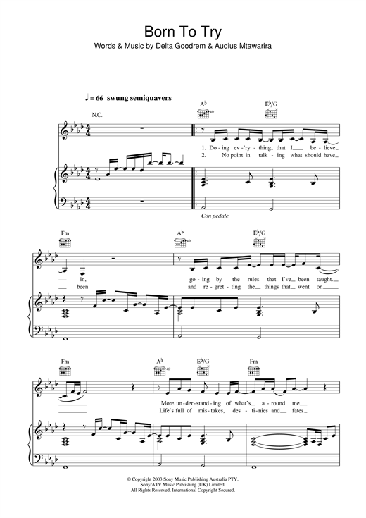 Preview Delta Goodrem Born To Try Pop sheet music, notes and chords for Piano, Vocal & Guitar, SKU: 23355 sheet music, piano notes, chords, guitar tabs, score, transpose, transcribe, how to play, guide, download, learn, tutorial, progression, song, artist, awards, billboard, mtv, vh1, tour, single, album, release