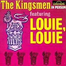 The Kingsmen The Kingsmen, Louie, Louie, Piano, Vocal & Guitar (Right-Hand Melody)