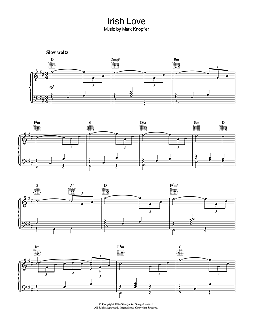 Preview Mark Knopfler Irish Love (from Cal) Rock sheet music, notes and chords for Piano, SKU: 37187 sheet music, piano notes, chords, guitar tabs, score, transpose, transcribe, how to play, guide, download, learn, tutorial, progression, song, artist, awards, billboard, mtv, vh1, tour, single, album, release