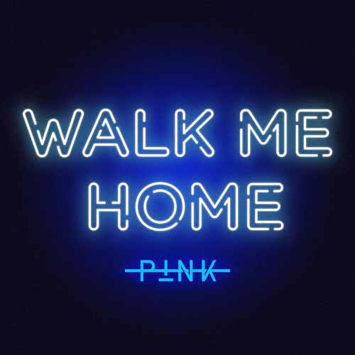 Pink Pink, Walk Me Home, Piano, Vocal & Guitar (Right-Hand Melody)