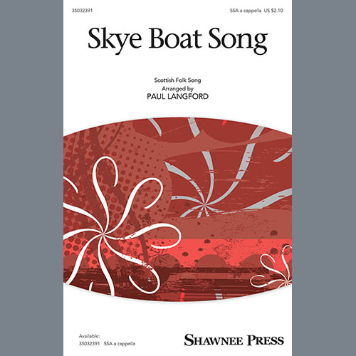Paul Langford Paul Langford, Skye Boat Song, SSA Choir