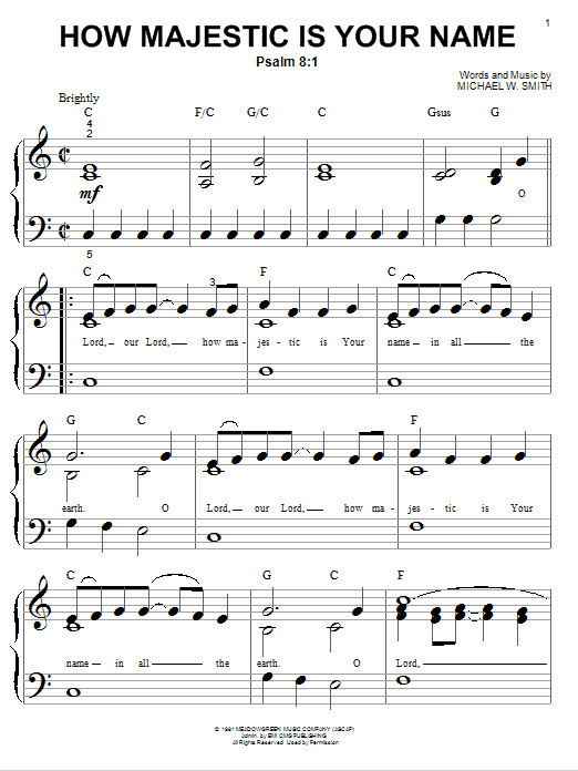 Preview Michael W. Smith How Majestic Is Your Name Pop sheet music, notes and chords for Big Note Piano, SKU: 75466 sheet music, piano notes, chords, guitar tabs, score, transpose, transcribe, how to play, guide, download, learn, tutorial, progression, song, artist, awards, billboard, mtv, vh1, tour, single, album, release