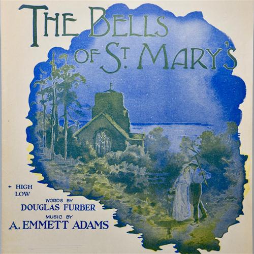 A. Emmett Adams, The Bells Of St. Mary's, Melody Line, Lyrics & Chords