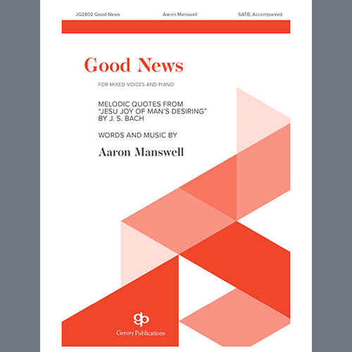 Aaron Manswell, Good News, SATB Choir