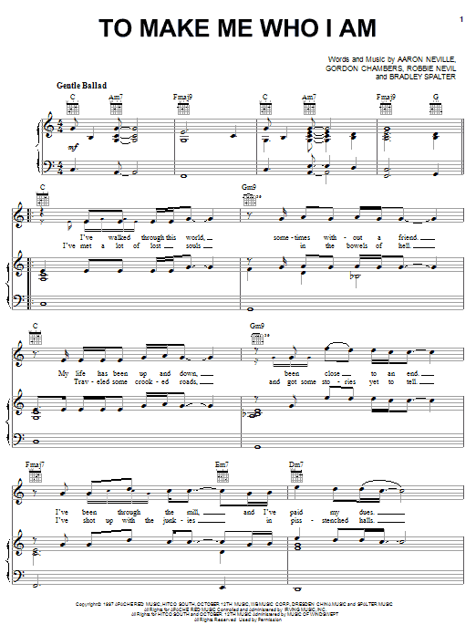 Aaron Neville To Make Me Who I Am Sheet Music Notes & Chords for Piano, Vocal & Guitar (Right-Hand Melody) - Download or Print PDF Aaron Neville To Make Me Who I Am Sheet Music Notes & Chords for Piano, Vocal & Guitar (Right-Hand Melody) - Download or Print PDF