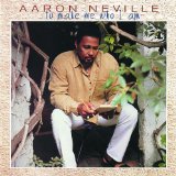 Download Aaron Neville To Make Me Who I Am sheet music and printable PDF music notes