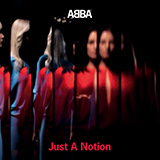 Download ABBA Just A Notion sheet music and printable PDF music notes