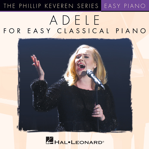 Adele, Hello [Classical version] (arr. Phillip Keveren), Easy Piano