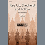 Download African American Spiritual Rise Up, Shepherd, And Follow (arr. Emily Crocker) sheet music and printable PDF music notes