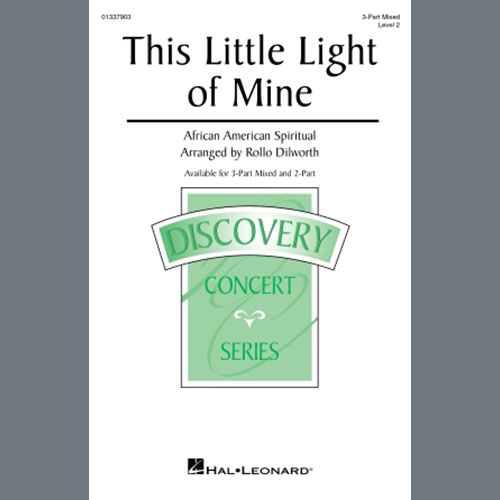 African-American Spiritual, This Little Light Of Mine (arr. Rollo Dilworth), 2-Part Choir