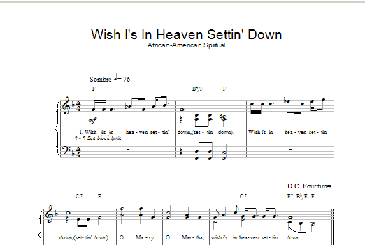 African-American Spiritual Wish I's In Heaven Settin' Down Sheet Music Notes & Chords for Piano & Vocal - Download or Print PDF