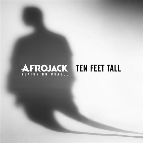 Afrojack, Ten Feet Tall, Piano, Vocal & Guitar (Right-Hand Melody)