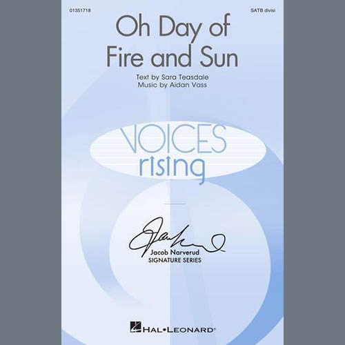 Aidan Vass, Oh Day Of Fire And Sun, SATB Choir