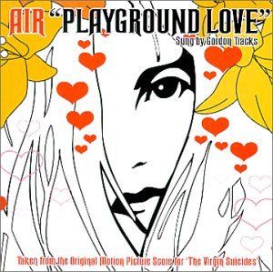 Air, Playground Love, Piano, Vocal & Guitar