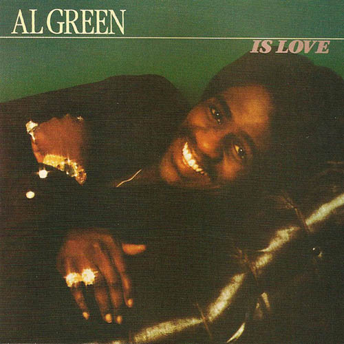 Al Green, L-O-V-E, Piano, Vocal & Guitar (Right-Hand Melody)