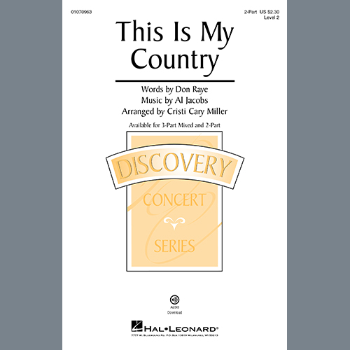 Al Jacobs, This Is My Country (arr. Cristi Cary Miller), 2-Part Choir