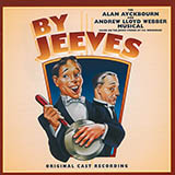 Download Alan Ayckbourn Half A Moment (from By Jeeves) sheet music and printable PDF music notes