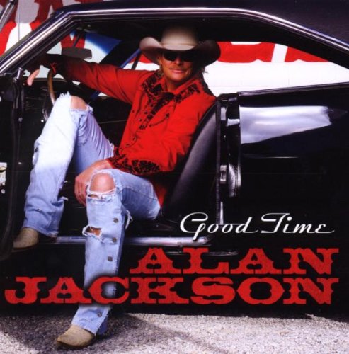 Alan Jackson, Good Time, Piano, Vocal & Guitar (Right-Hand Melody)
