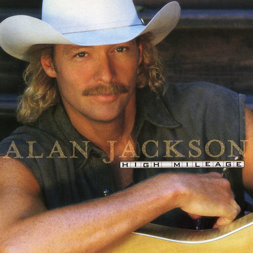 Alan Jackson, I'll Go On Loving You, Piano, Vocal & Guitar (Right-Hand Melody)