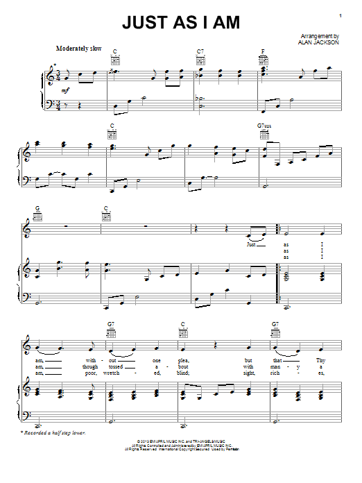 Alan Jackson Just As I Am Sheet Music Notes & Chords for Piano, Vocal & Guitar (Right-Hand Melody) - Download or Print PDF