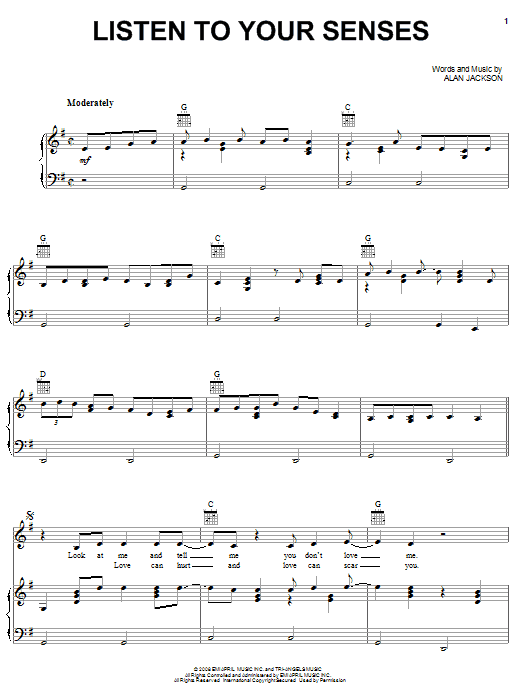 Alan Jackson Listen To Your Senses Sheet Music Notes & Chords for Piano, Vocal & Guitar (Right-Hand Melody) - Download or Print PDF Alan Jackson Listen To Your Senses Sheet Music Notes & Chords for Piano, Vocal & Guitar (Right-Hand Melody) - Download or Print PDF