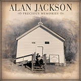 Download Alan Jackson Softly And Tenderly sheet music and printable PDF music notes
