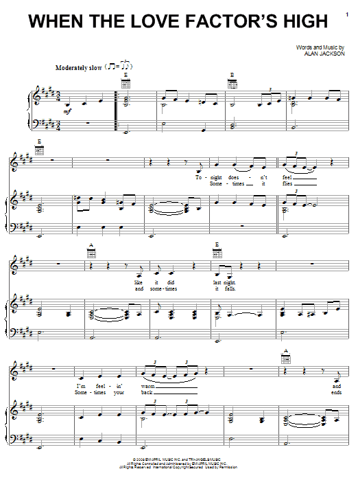 Alan Jackson When The Love Factor's High Sheet Music Notes & Chords for Piano, Vocal & Guitar (Right-Hand Melody) - Download or Print PDF