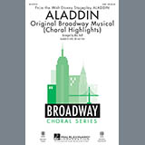 Download Alan Menken & Howard Ashman Aladdin (Choral Highlights) (from Aladdin: The Broadway Musical) (arr. Mac Huff) sheet music and printable PDF music notes