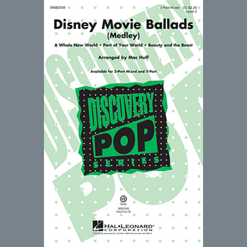 Alan Menken, Disney Movie Ballads (Medley) (arr. Mac Huff), 2-Part Choir