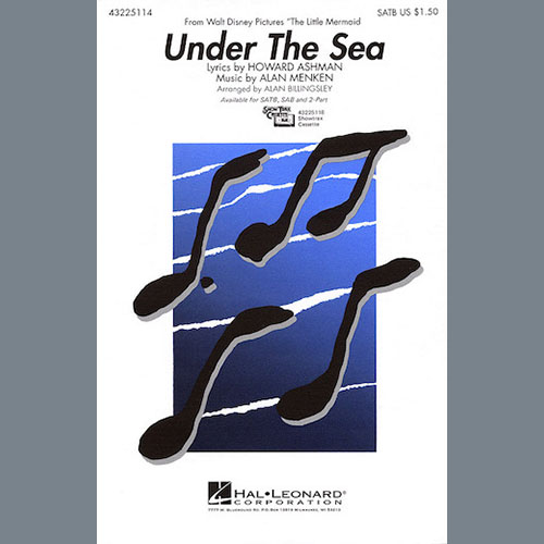 Alan Menken, Under The Sea (from The Little Mermaid) (arr. Alan Billingsley), 2-Part Choir