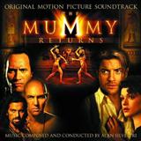 Download Alan Silvestri The Mummy Returns (The Mummy Returns) sheet music and printable PDF music notes