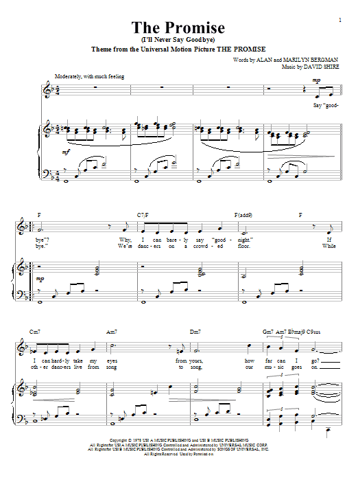 Preview Alan Bergman The Promise (I'll Never Say Goodbye) Love sheet music, notes and chords for Piano & Vocal, SKU: 58533 The Promise (I'll Never Say Goodbye) sheet music