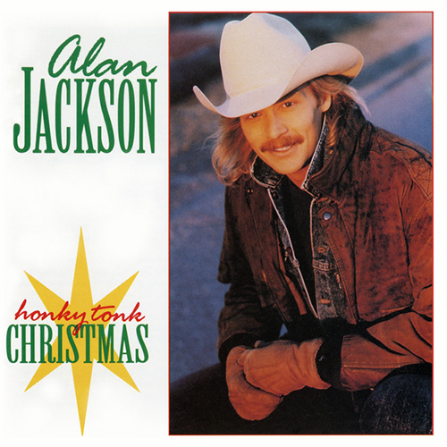 Alan Jackson, I Only Want You For Christmas, Piano, Vocal & Guitar (Right-Hand Melody)