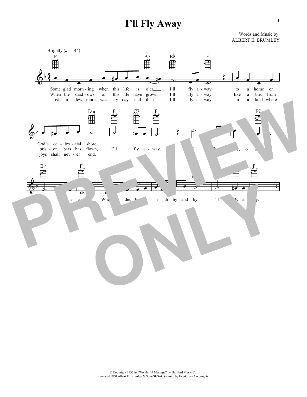 Albert E. Brumley I'll Fly Away (from The Daily Ukulele) (arr. Liz and Jim Beloff) Sheet Music Notes & Chords for Ukulele - Download or Print PDF Albert E. Brumley I'll Fly Away (from The Daily Ukulele) (arr. Liz and Jim Beloff) Sheet Music Notes & Chords for Ukulele - Download or Print PDF