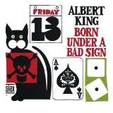 Download Albert King Born Under A Bad Sign sheet music and printable PDF music notes