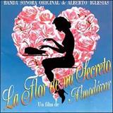 Download Alberto Iglesias La Flor de Mi Secreto (from 