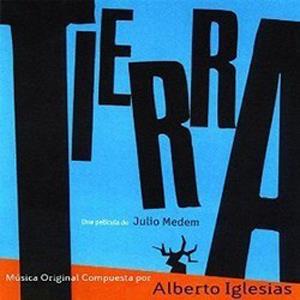 Alberto Iglesias, Tierra (from 