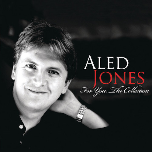 Aled Jones, Did You Not Hear My Lady, Piano, Vocal & Guitar