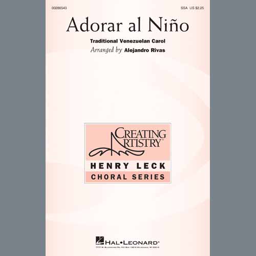 Alejandro Rivas, Adorar Al Nino, SSA Choir