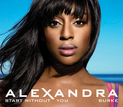 Alexandra Burke, Start Without You, Piano, Vocal & Guitar (Right-Hand Melody)