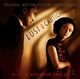 Download Alexandre Desplat Wong Chia Chi's Theme sheet music and printable PDF music notes