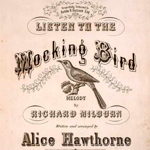 Alice Hawthorne, Listen To The Mocking Bird, Piano, Vocal & Guitar (Right-Hand Melody)